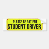 Wees geduldig, Student Driver Bumpersticker (Voorkant)