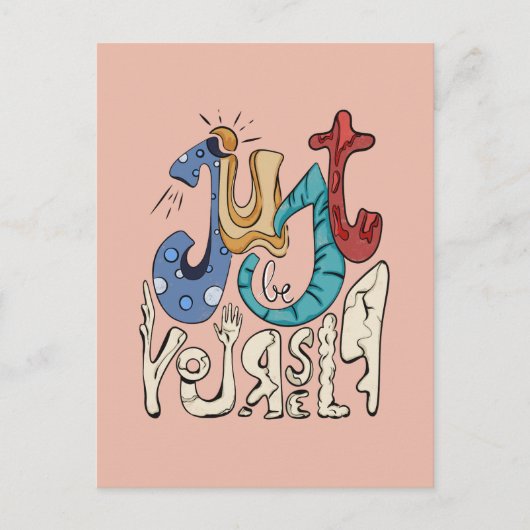 Wees gedurfd, wees jezelf: wees jezelf - zelfliefd briefkaart (Voorkant)