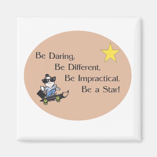 Wees gedurfde magneet (Voorkant)