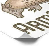 Wees geen Armadillhole Funny Armadillo Animal Poster (Hoek)