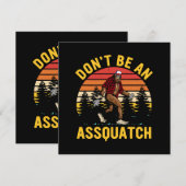 Wees geen Assquatch (Voorkant / Achterkant)