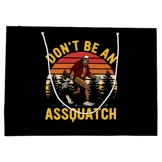 Wees geen Assquatch Groot Cadeauzakje (Achterkant)