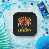 Wees geen Assquatch Papieren Bordje (Feest)