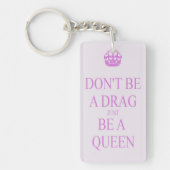 Wees geen belemmering sleutelhanger (Voorkant)