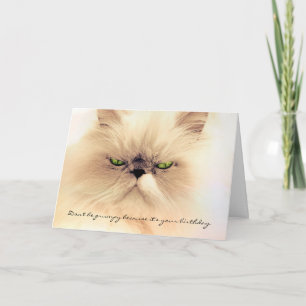 Wees geen chagrijnige Kaart van de kattenverjaarda