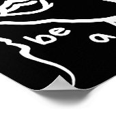 Wees geen D K in Asl Poster (Hoek)
