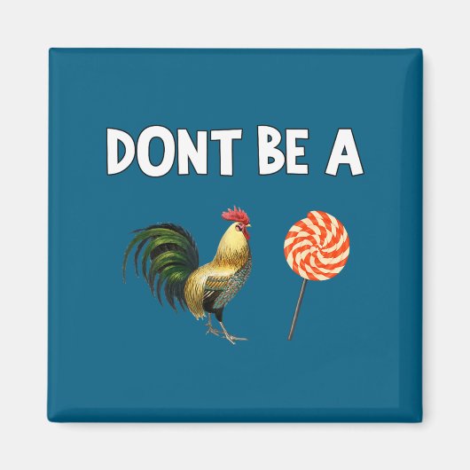 Wees geen Don' Magneet (Voorkant)