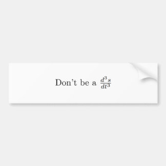 Wees geen eikel bumpersticker