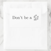 Wees geen eikel rechthoekige sticker (Tas)