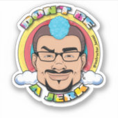 Wees geen eikel sticker (Voorkant)