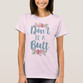 Wees geen eikel t-shirt (Voorkant)