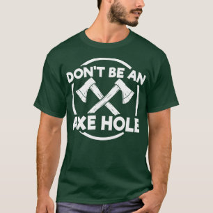 Wees geen ex-gat t-shirt