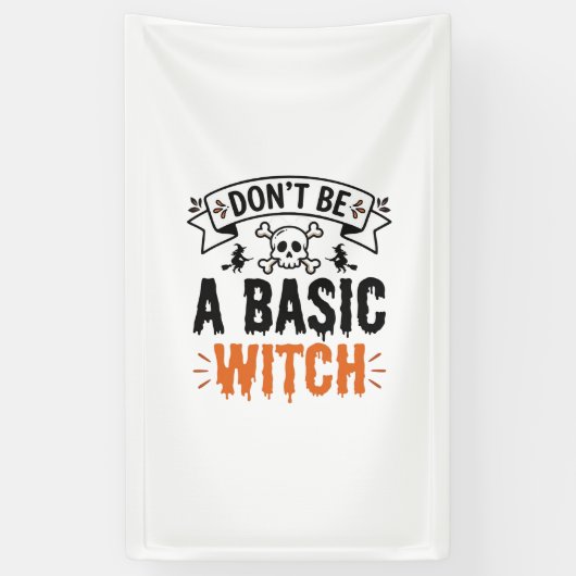 Wees geen gewone Heks Vintage Halloween Spandoek (Verticaal)
