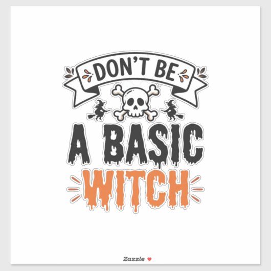 Wees geen gewone heks Vintage Halloween Sticker (Vel)