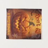 Wees geen gewone pompoen, Halloween grappig Wandkleed (Voorkant (horizontaal))