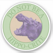 Wees geen hippocriet - Punny Paarse African Hip Sticker (Voorkant)