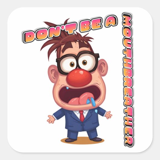 Wees Geen Mondademer Sticker (geen logo) (Voorkant)
