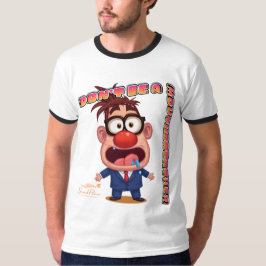 Wees Geen Mondademhaler SoundFlow Ringer T-Shirt