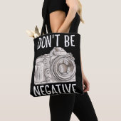 Wees geen negatieve grappige camera voor fotografe tote bag (Dichtbij)