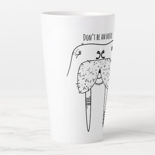 Wees geen Oosik Latte Mok (Voorkant)