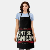 Wees geen PANICAN Paniek Grappig Trump Schort (Gedragen)