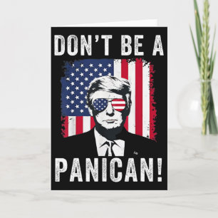 Wees geen Panican President Trump Zegt Grappige Po Kaart