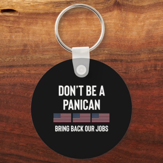 Wees geen paniek-Amerikaanse pro Trump Republikein Sleutelhanger (Voorkant)