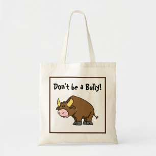 Wees geen pestkop, Schattige cartoonstier met bood Tote Bag