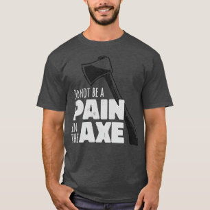 Wees geen pijn in de ADhirt T-shirt