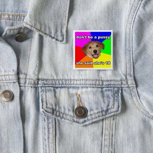 Wees geen poesje Button (In situ)