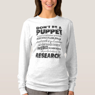 Wees geen puppet - Shirt met een lang Sleeve voor 