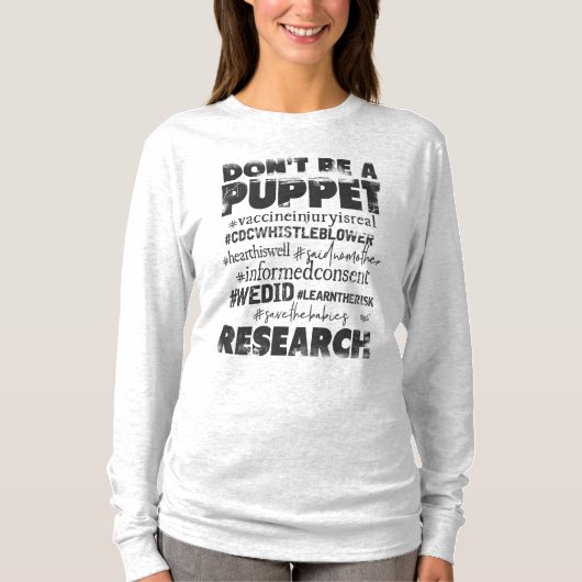 Wees geen puppet - Shirt met een lang Sleeve voor  (Voorkant)