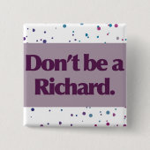 Wees geen Richard Button (Voorkant)