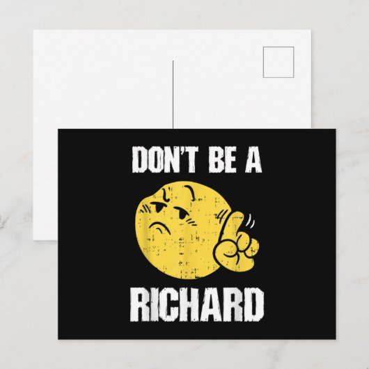 Wees geen Richard Funny Sarcasm Humor Quote Adult Aankondigingskaart (Voorkant / Achterkant)
