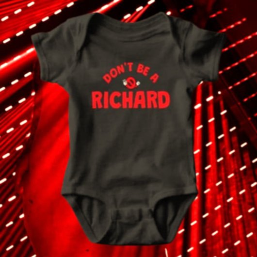Wees geen Richard Grappige Baby Bodysuit – Sarcast