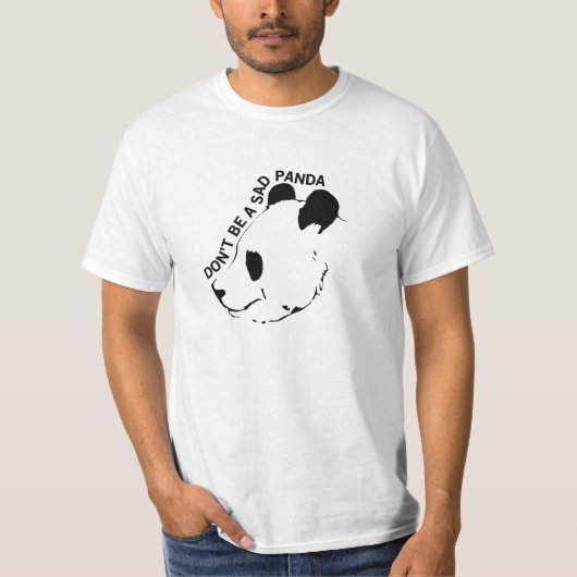 Wees geen Sad Panda T-shirt (Voorkant)