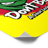 Wees geen Saur Loser Dinosaur Poster (Hoek)