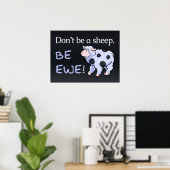 Wees geen schaap. Wees Ewe! Posters (Thuiskantoor)
