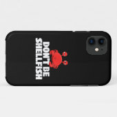 Wees geen schelpdieren schaaldier krab Dierenvrien Case-Mate iPhone Case (Achterkant (horizontaal))