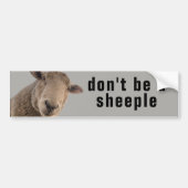 Wees geen Sheeple Bumpersticker (Voorkant)
