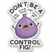 Wees geen stoute, grappige fruitpun sticker (Voorkant)