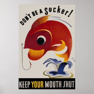 Wees geen sukkelaar  oorlogsposter van de VS Poster