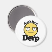 Wees geen sup magneet (Voorkant / Achterkant)