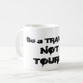 Wees geen toeristen, geen toeristen Mok (Voorkant links)