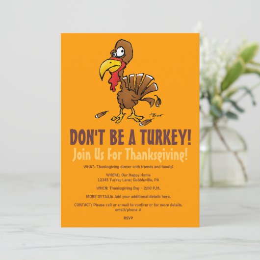 Wees geen Turkije grappige uitnodiging tot Thanksg (Staand voorkant)