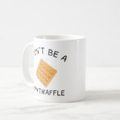 Wees geen Twat-Waffle Koffiemok (Voorkant links)