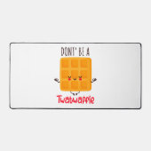 Wees geen twatwafel bureaumat (Voorkant)