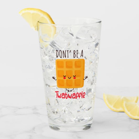 Wees geen twatwafel glas (Voorkant ijs)