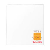 Wees geen twatwafel notitieblok (Voorkant)