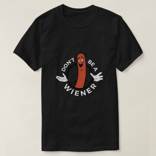 Wees geen vrouw t-shirt (Design voorkant)